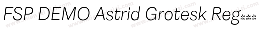 FSP DEMO Astrid Grotesk Reg字体转换